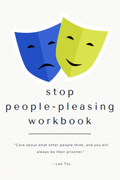 Stop People Pleasing Workbook